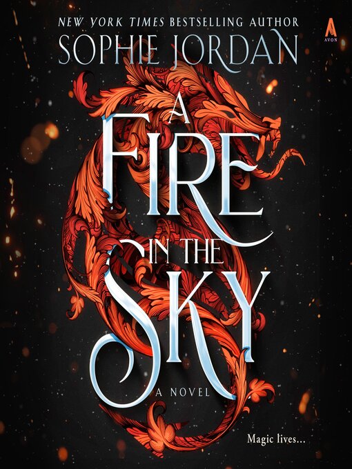 Title details for A Fire in the Sky by Sophie Jordan - Available